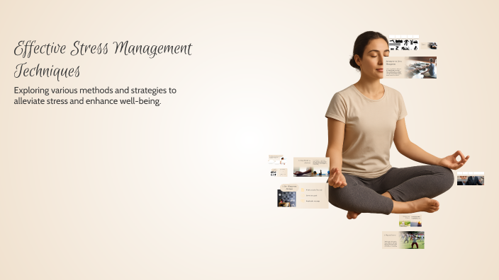 Effective Stress Management Techniques by Mohamed Yassine Farhani on Prezi
