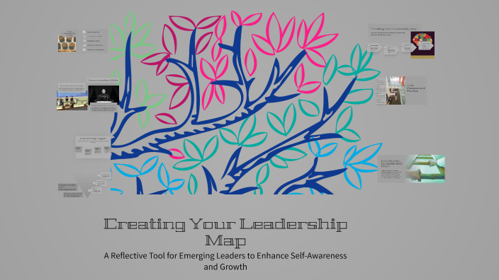 Creating Your Leadership Map by chloe fitzgerald on Prezi