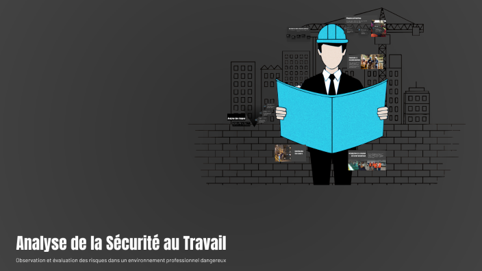 Analyse de la Sécurité au Travail by Lucie on Prezi