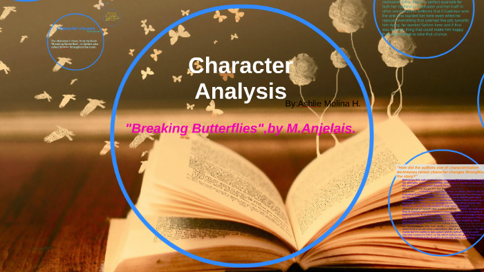 Character Analysis by Ashlie Molina Herrera on Prezi