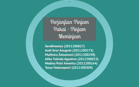 Perjanjian Pinjam Pakai - Pinjam Meminjam By Tessa Yp On Prezi