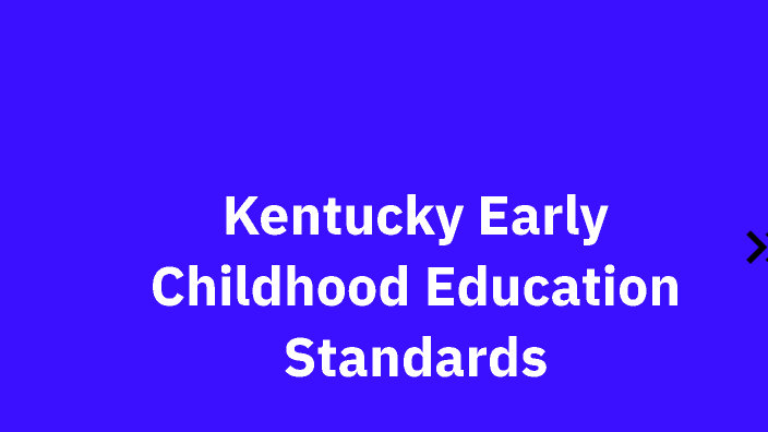 kentucky-early-childhood-education-standards-by-deanna-faught