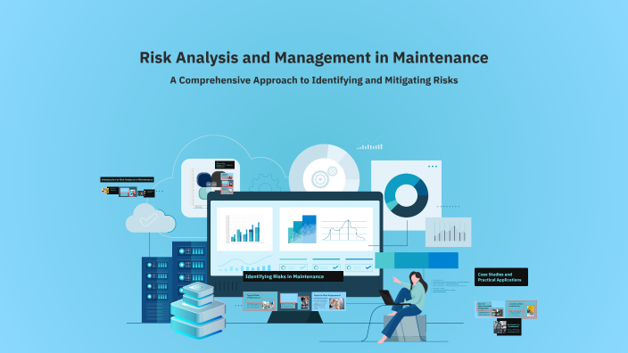 Risk Analysis and Management in Maintenance by parisa ahmadi on Prezi