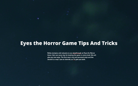 Eyes - The Horror Game: Tips & Tricks to Survive and Thrive 