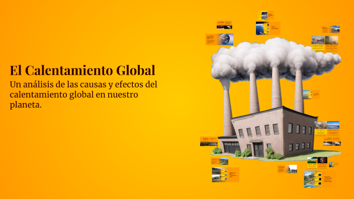 El Calentamiento Global by diego Sánchez on Prezi