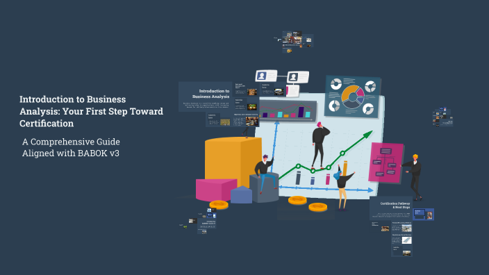 Introduction to Business Analysis: Your First Step Toward Certification ...