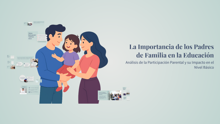 La Importancia de los Padres de Familia en la Educación by Dr. Samuel ...