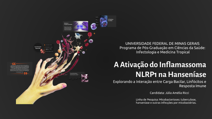 A Ativação do Inflamassoma NLRP1 na Hanseníase by Júlia Amélia Ricci on ...