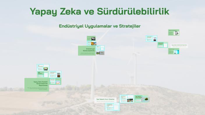 Yapay Zeka ve Sürdürülebilirlik by ECOLITHIC on Prezi