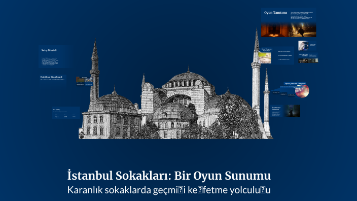 İstanbul Sokakları: Bir Oyun Sunumu by selin coşgun on Prezi