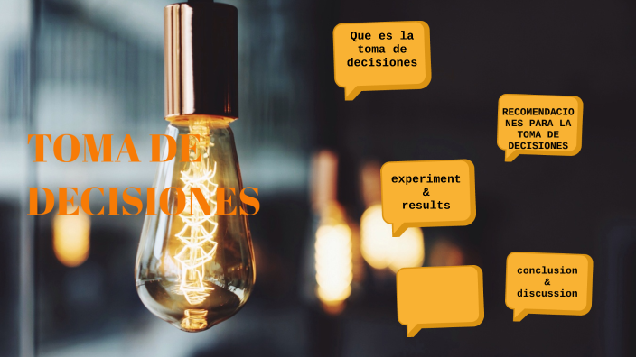 TOMA DE DECISIONES by saray nuñez on Prezi