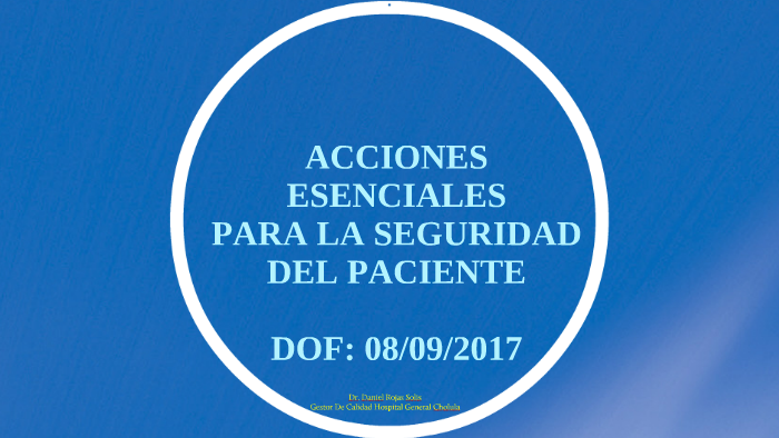 ACCIONES ESENCIALES PARA LA SEGURIDAD DEL PACIENTE by