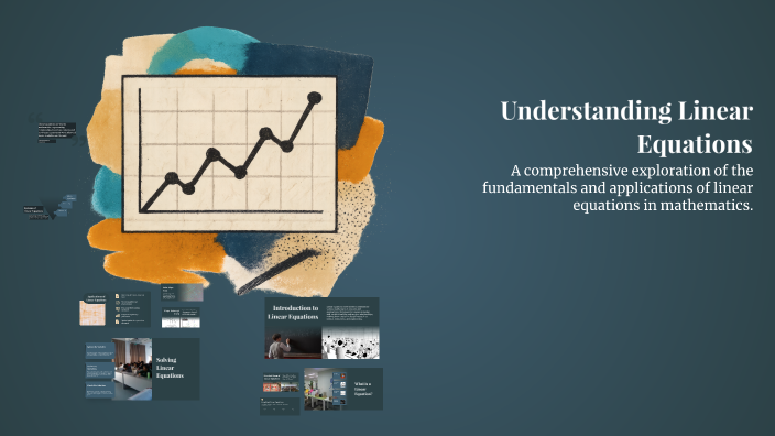 Understanding Linear Equations by dhanya sri on Prezi