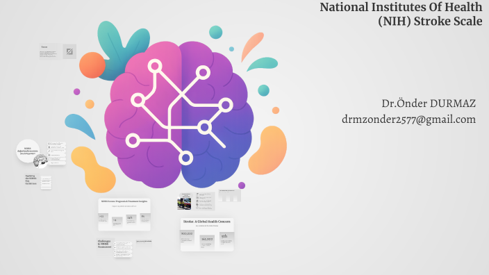 National Institutes Of Health (NIH) Stroke Scale by Onder Durmaz on Prezi