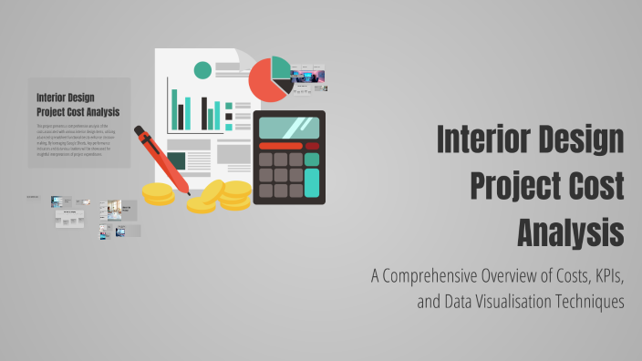 Interior Design Project Cost Analysis by Aidan McGillan on Prezi