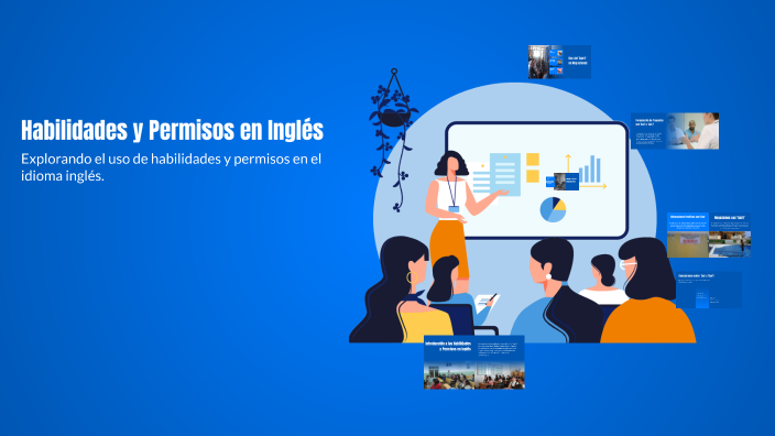 Habilidades Y Permisos En Inglés By Gonzalo Escalante Huachilla On Prezi