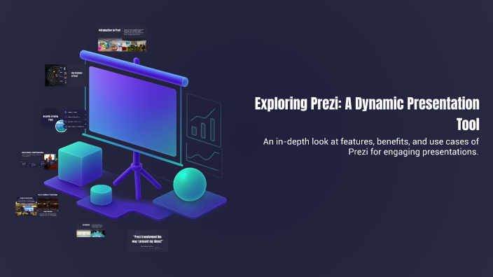 Exploring Prezi: A Dynamic Presentation Tool by ANGELA RĂCILĂ on Prezi