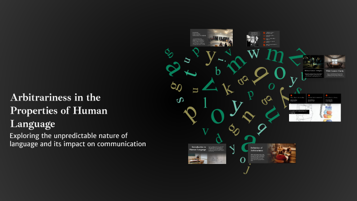 Arbitrariness in the Properties of Human Language by Emi on Prezi