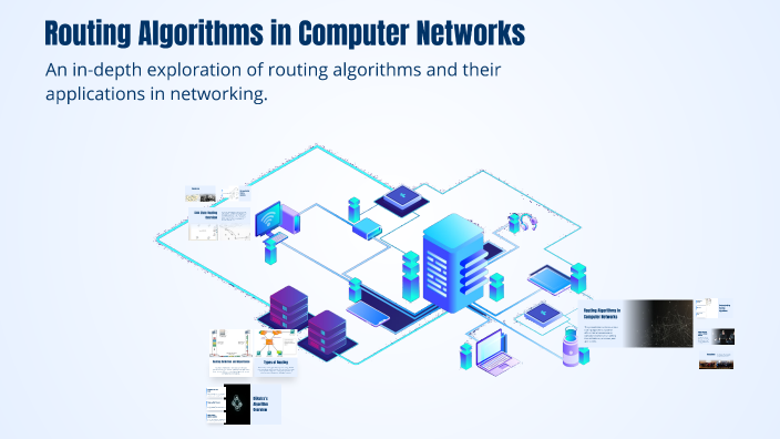 routing algorithms routing algorithms: computer... Routing Algorithms in Computer Networks by Zakariya Sk on Prezi