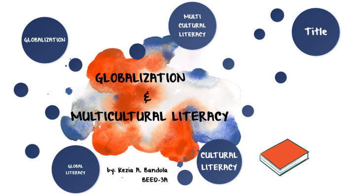 globalization and multicultural literacy essay