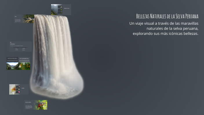 Bellezas Naturales de la Selva Peruana by Roger Ramirez on Prezi