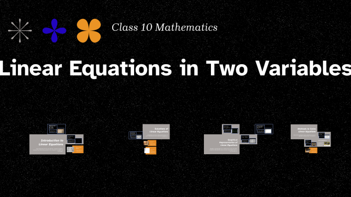Linear Equations in Two Variables by Jay Rupareliya on Prezi