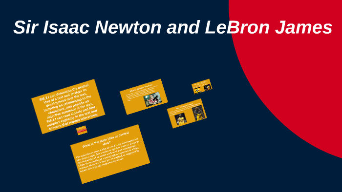 Sir Isaac Newton And LeBron James By Lisa Rule On Prezi