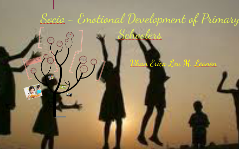 thesis about socio emotional development of primary schoolers