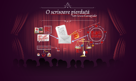 O Scrisoare Pierdută By Coraline Bbz On Prezi