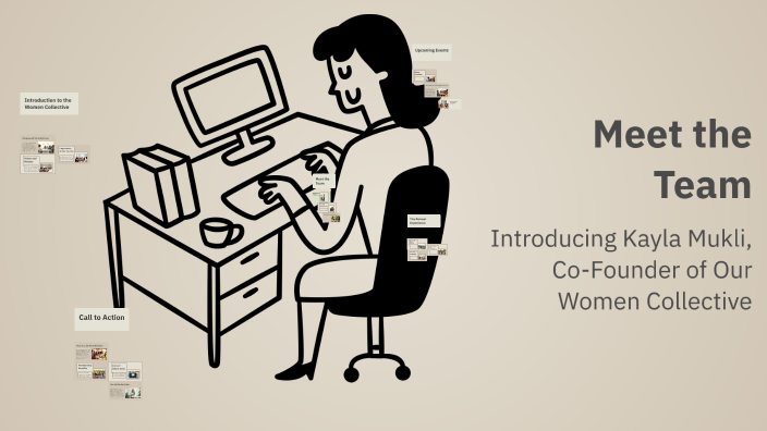 Meet the Team by Kayla Mukl on Prezi