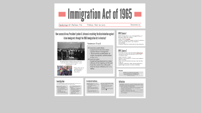 Immigration Act Of 1965 By Destiny Garcia On Prezi