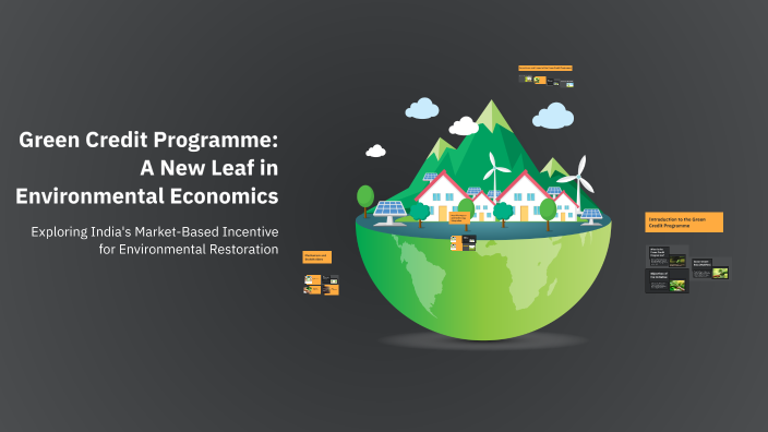 Green Credit Programme: A New Leaf in Environmental Economics by ...