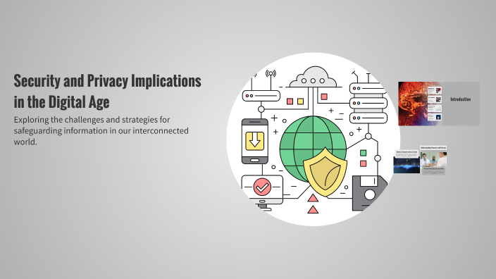 Security and Privacy Implications in the Digital Age by Bellamkonda ...