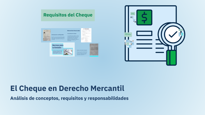 El Cheque en Derecho Mercantil by René Ochoa on Prezi