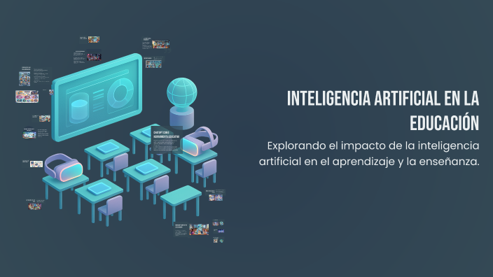 Inteligencia Artificial en la Educación by Tatiana García on Prezi