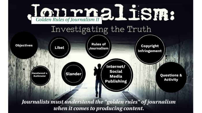 Golden Rules Of Journalism Ii By Wilton Jackson