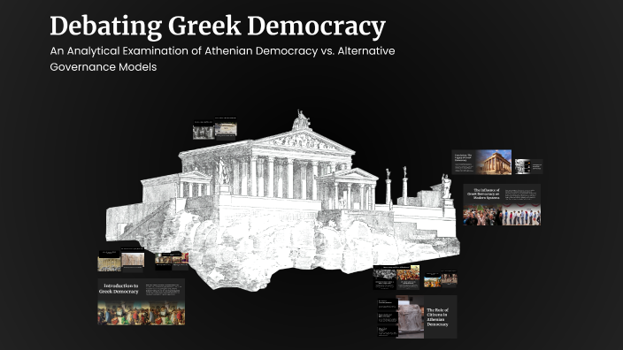 Debating Greek Democracy by Maya on Prezi