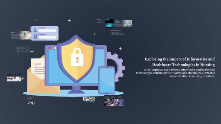Exploring the Impact of Informatics and Healthcare Technologies in ...