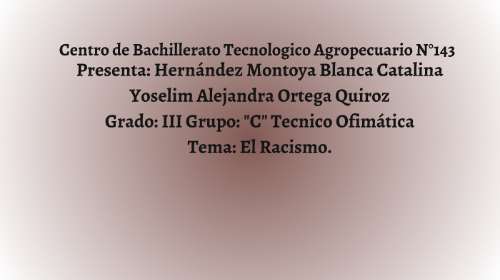 el racismo by blanca hernandez on Prezi