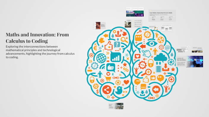 Maths and Innovation: From Calculus to Coding by Yogesh Gulia on Prezi