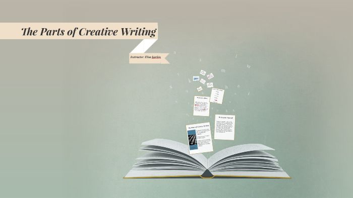 parts of creative writing