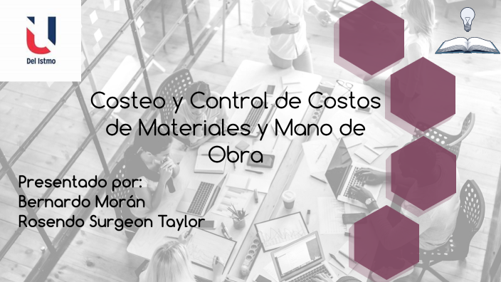 COSTEO Y CONTROL DE MATERIALES y MANO DE OBRA by Bernardo Morán ...