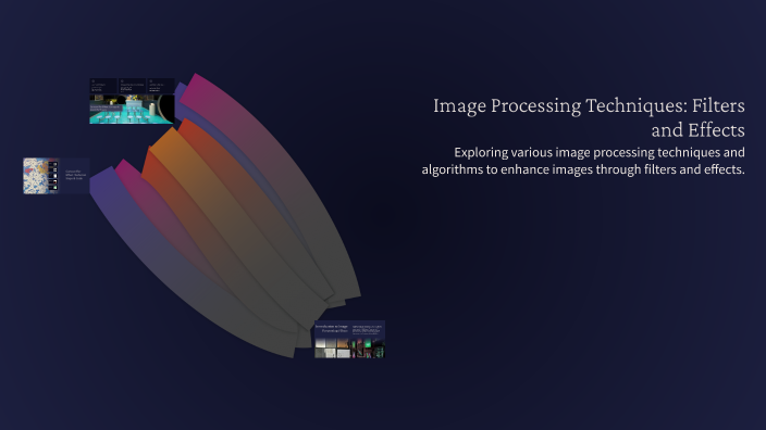 Image Processing Techniques: Filters and Effects by Ahmed Halmy on Prezi