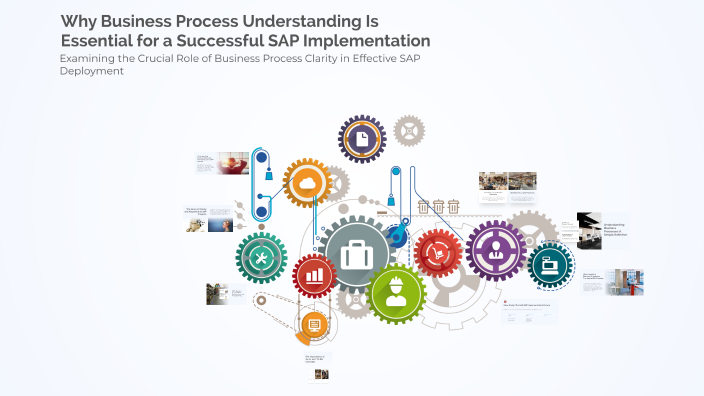 Why Business Process Understanding Is Essential for a Successful SAP ...