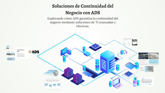 Soluciones de Continuidad del Negocio con ADS by Servicios ...