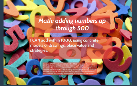 Practice Math: adding numbers up through 500 by Dana Evans on Prezi