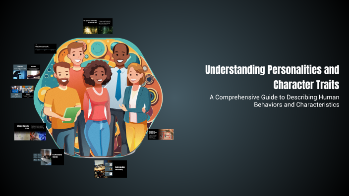 Understanding Personalities and Character Traits by Sevinch Alimbekova ...