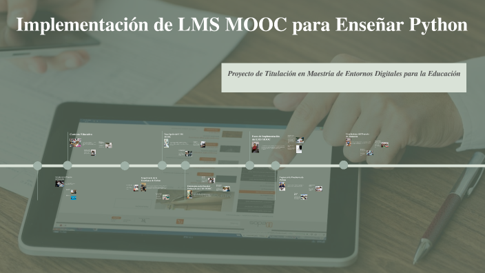 Implementación de LMS MOOC para Enseñar Python by jorge jurado on Prezi
