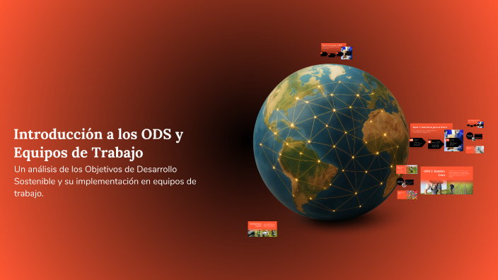 Introducción a los ODS y Equipos de Trabajo by Freedom Ikuenobe on Prezi