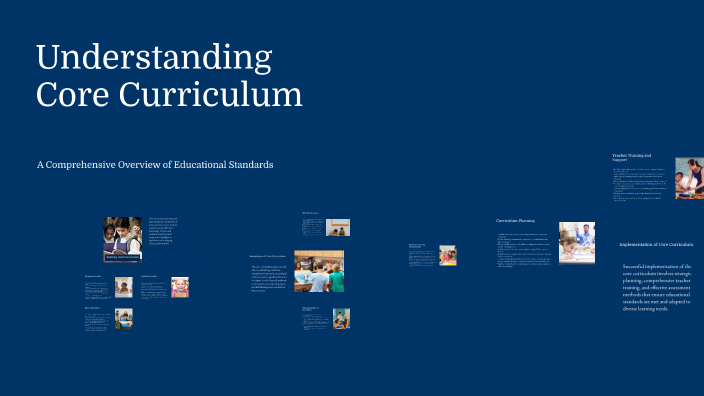 Understanding Core Curriculum by Williams De Gracia on Prezi